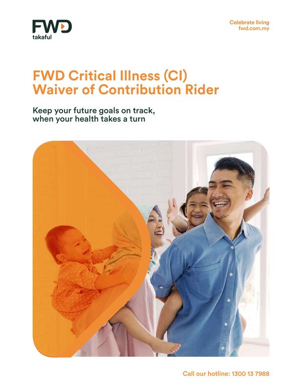 CI Waiver of Contribution Rider FWD Takaful